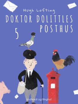 Doktor Dolittles posthus, Hugh Lofting