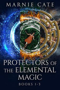 Protectors of the Elemental Magic – Books 1–3, Marnie Cate