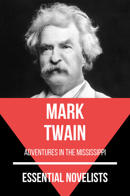 The Adventures of Huck Finn & Tom Sawyer (Children's Classics), Mark Twain