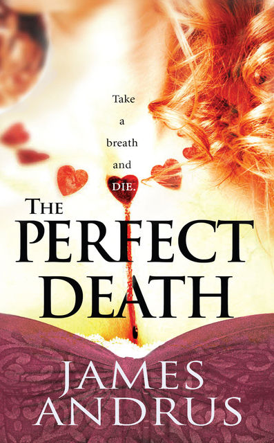 The Perfect Death, James Andrus