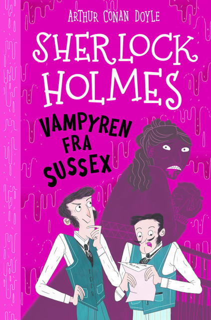Sherlock Holmes (8) Vampyren fra Sussex, Arthur Conan Doyle