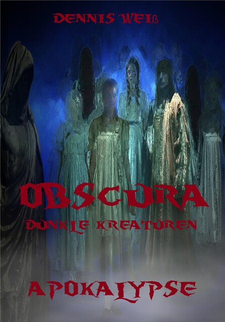 Obscura- Dunkle Kreaturen, Dennis Weiß