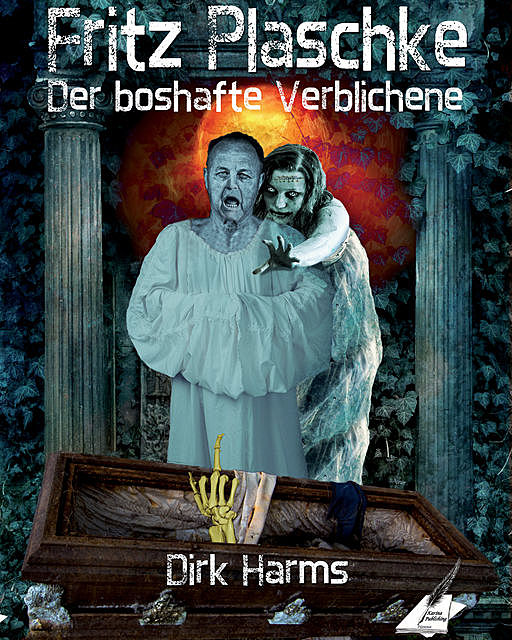 Der boshafte Verblichene, Dirk Harms
