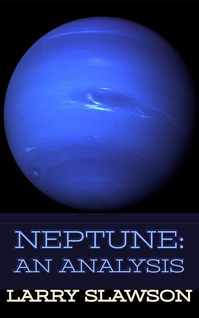 Neptune, Larry Slawson