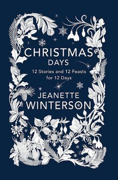 Christmas Days, Jeanette Winterson