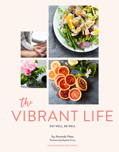 The Vibrant Life, Amanda Haas