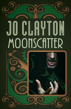 Moonscatter, Jo Clayton