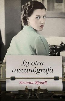 La Otra Mecanógrafa, Suzanne Rindell
