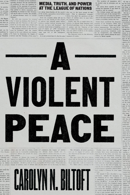 A Violent Peace, Carolyn N. Biltoft