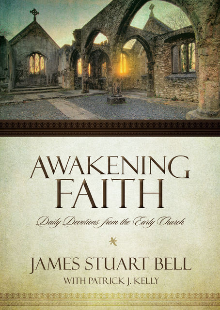 Awakening Faith, James Stuart Bell