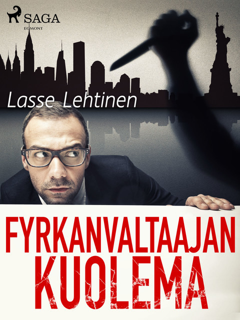 Fyrkanvaltaajan kuolema, Lasse Lehtinen