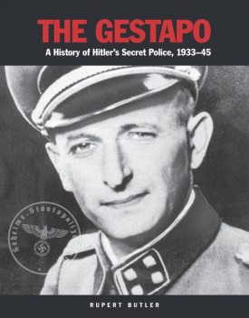 Gestapo, Rupert Butler