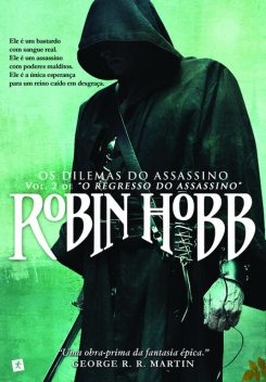 Os Dilemas do Assassino, Robin Hobb