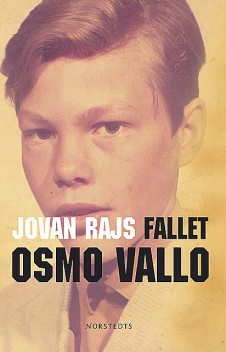 Fallet Osmo Vallo, Jovan Rajs