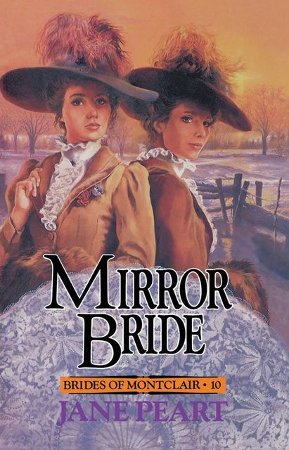 Mirror Bride, Jane Peart