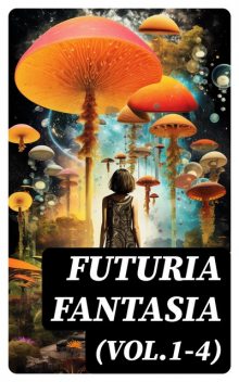 Futuria Fantasia (Vol.1–4), Ray Bradbury, Henry Hasse, Emil Petaja, Knight Damon, Hannes Bok, Antony Corvais, E.T. Pine, Erick Freyor, Guy Amory, Hank Kuttner, J.E. Kelleam, J.H. Haggard, Lyle Monroe, Ron Reynolds, Ross Rockylyn