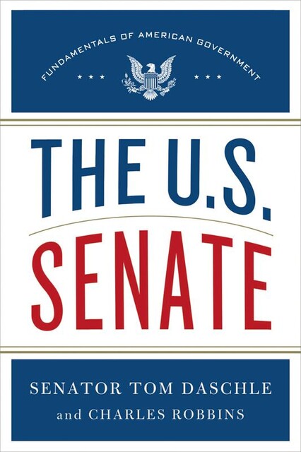 The U.S. Senate, Tom Daschle, Charles Robbins
