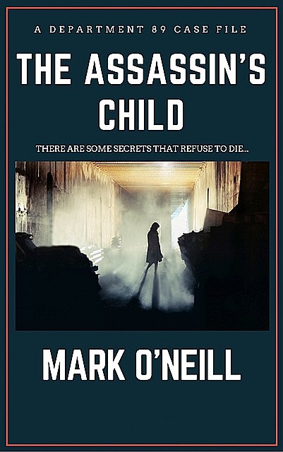 The Assassin’s Child, Mark O'Neill