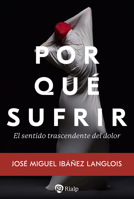 Por qué sufrir, José Miguel Ibáñez Langlois