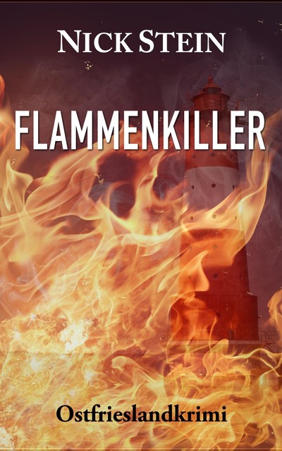 Flammenkiller, Nick Stein