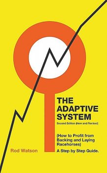 The Adaptive System, Rod Watson