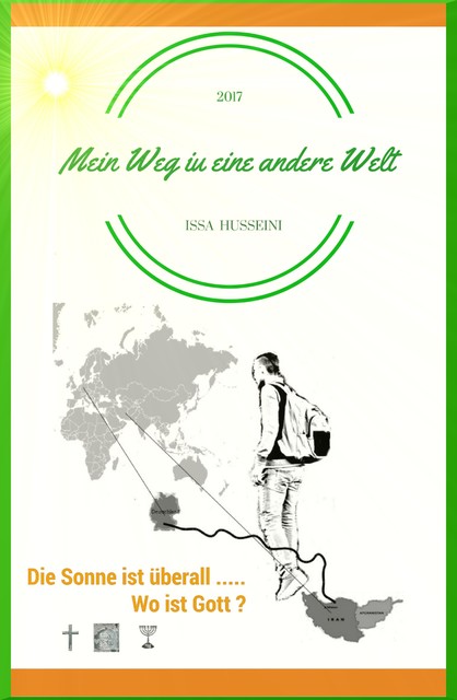 Mein Weg in eine andere Welt, Issa Husseini