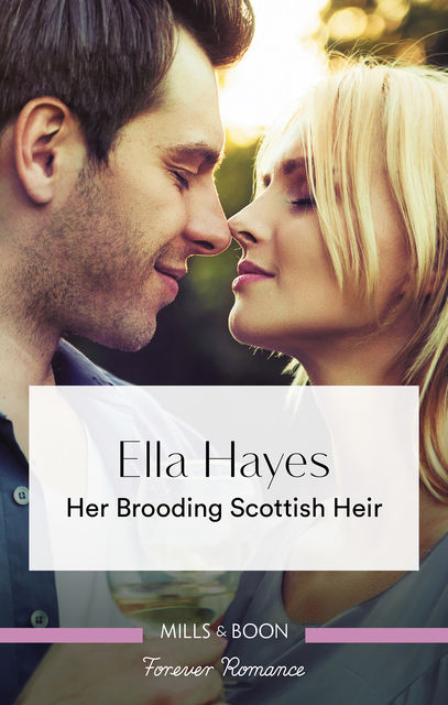 Her Brooding Scottish Heir, Ella Hayes