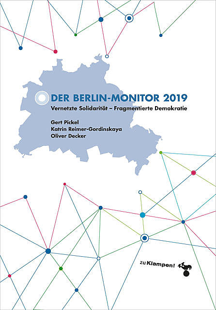 Der Berlin-Monitor 2019, Gert Pickel