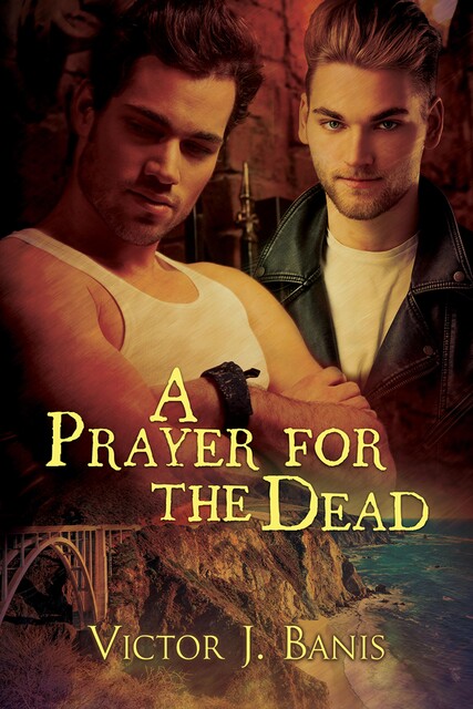 A Prayer for the Dead, Victor J.Banis