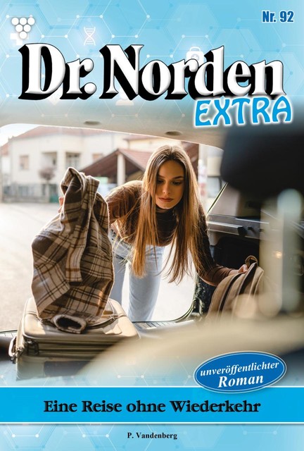 Dr. Norden Extra 92 – Arztroman, Patricia Vandenberg