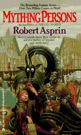 Myth-Ing Persons, Robert Asprin
