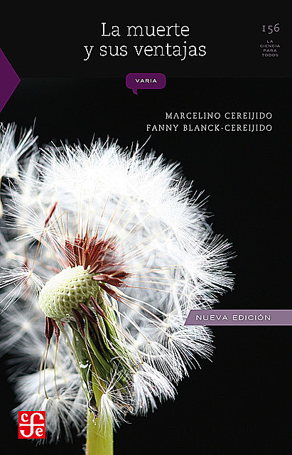 La muerte y sus ventajas, Marcelino Cerejido, Fanny Blanck-Cerejido
