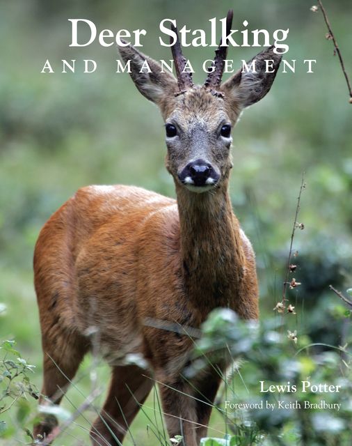 Deer Stalking and Management, Lewis Potter