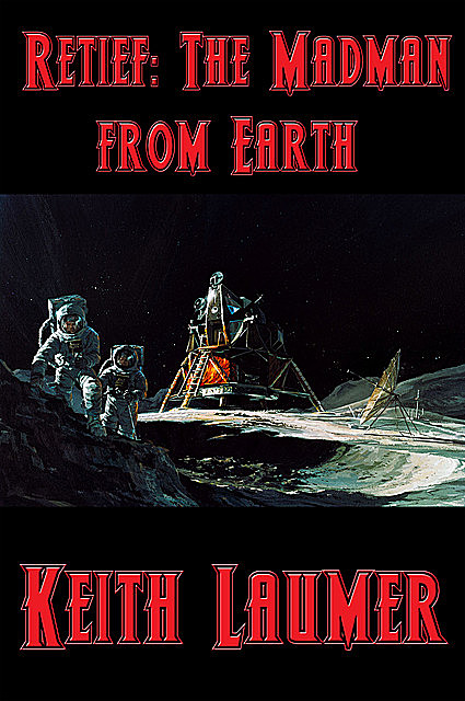 The Madman from Earth, Keith Laumer, Eli Jayne
