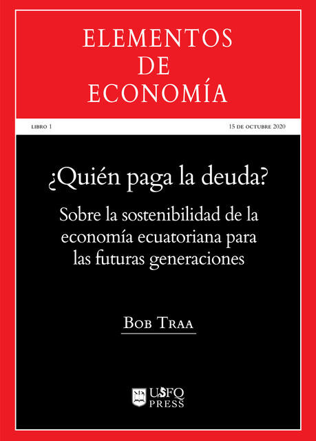 Quién paga la deuda, Bob Traa