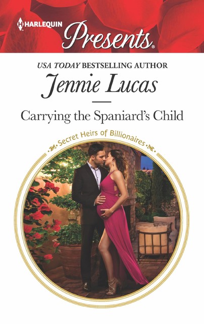 Carrying the Spaniard's Child, Jennie Lucas