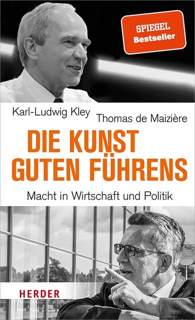 Die Kunst guten Führens, Thomas de Maizière, Karl-Ludwig Kley