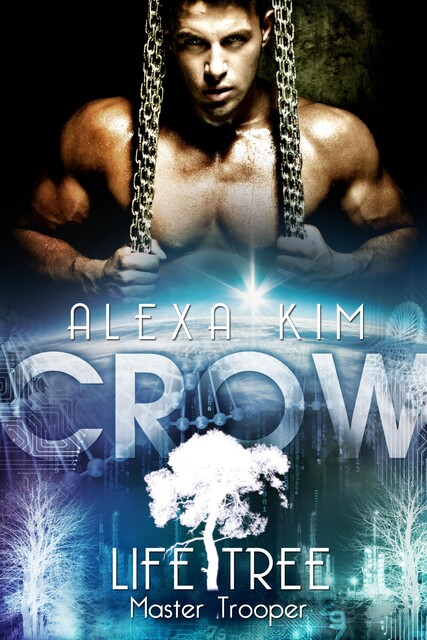 Crow (Life Tree - Master Trooper) Band 2, Alexa Kim