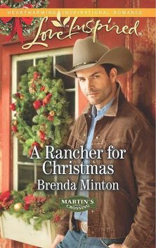 A Rancher for Christmas, Brenda Minton