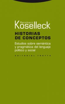 Historias de conceptos, Reinhart Koselleck
