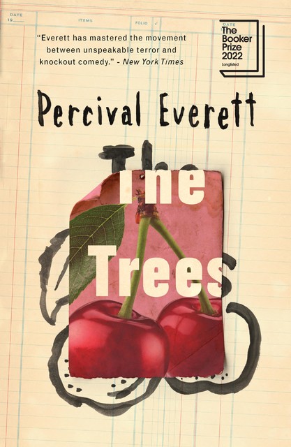 The Trees, Percival Everett