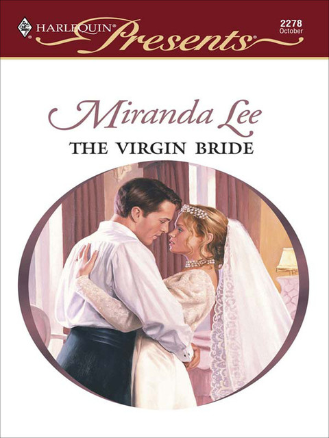 The Virgin Bride (The Australians), Miranda Lee