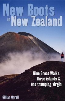 New Boots in New Zealand, Gillian Orrell