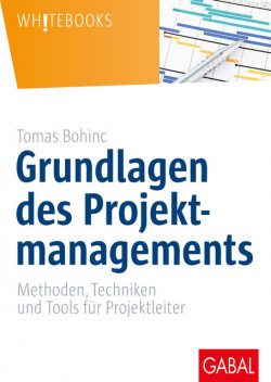 Grundlagen des Projektmanagements, Tomas Bohinc