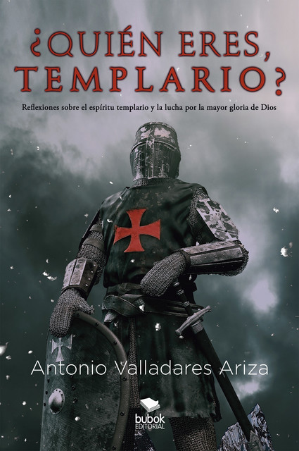 Quién eres, templario, Antonio Valladares Ariza