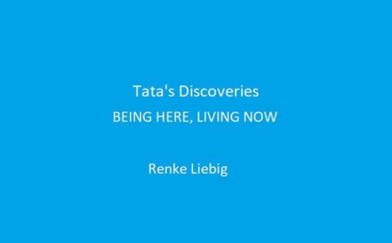 Tata's Discoveries, Renke Liebig