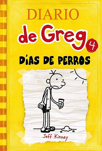 Diario de greg 4. Días de perros (Spanish Edition), Jeff Kinney