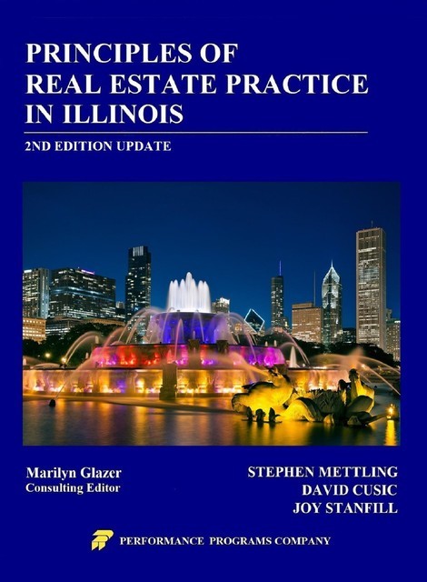 Principles of Real Estate Practice in Illinois, David Cusic, Stephen Mettling, Joy Stanfill