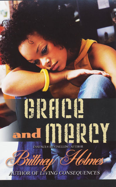 Grace and Mercy, Brittney Holmes