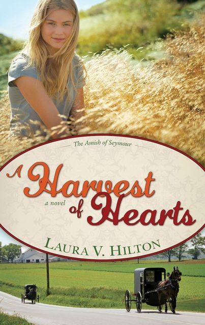 Harvest Of Hearts, Laura Hilton